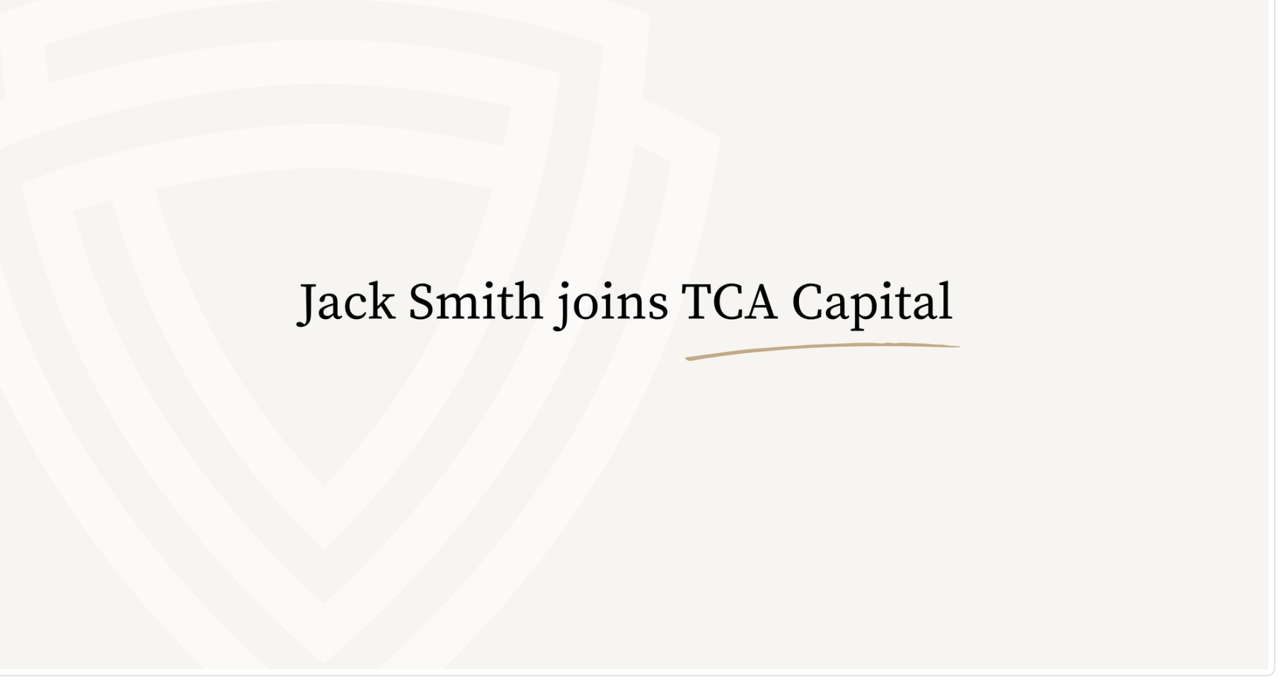 TCA Capital Appoints Jack Smith as Investment Director