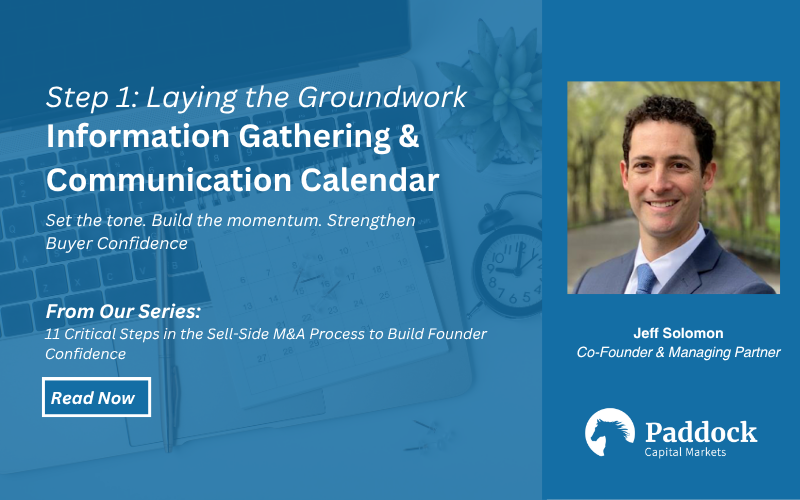 Laying the Groundwork: Information Gathering & Communication Calendar in the Sell-Side M&A Process