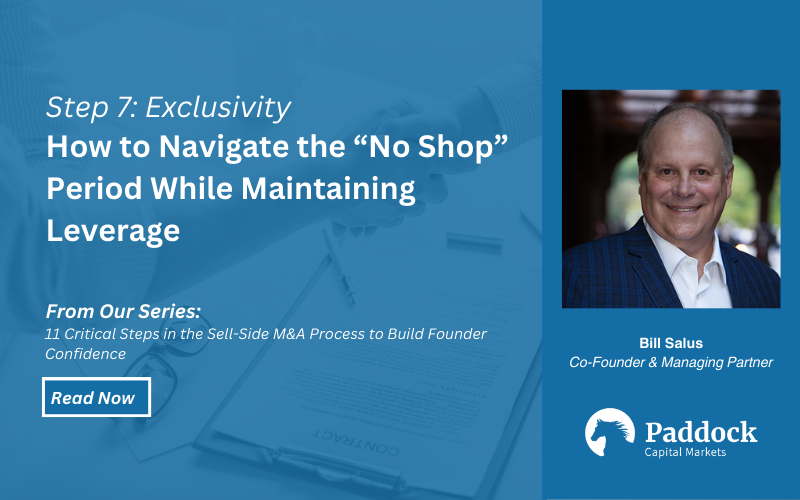Exclusivity: How to Navigate the “No Shop” Period While Maintaining Leverage